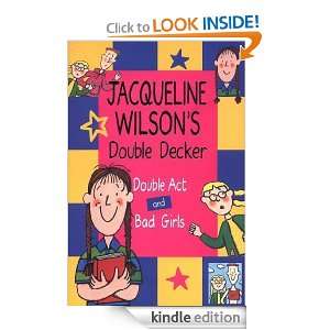 Jacqueline Wilson Double Decker Double Act, Bad Girls Jacqueline 