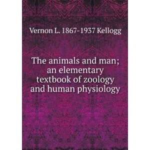   Human Physiology Kellogg Vernon L. (Vernon Lyman)  Books