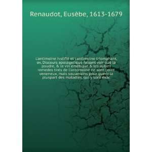 , ov, Discours apologetique faisant voir que la poudre, & le vin 