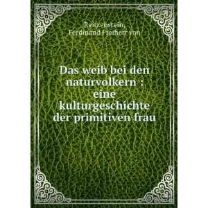  frau: Ferdinand Freiherr von Reitzenstein:  Books