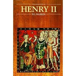    Henry II (English Monarchs) [Paperback]: W. L. Warren: Books