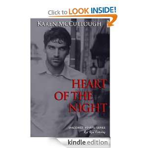 Heart of the Night (Shadowed Hearts Series) Karen McCullough  