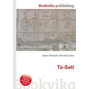  Ta Seti Ronald Cohn Jesse Russell Books