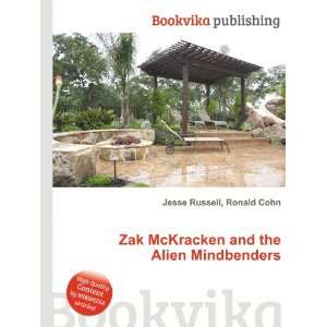 Zak McKracken and the Alien Mindbenders: Ronald Cohn Jesse Russell 