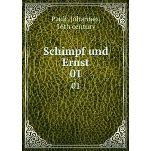  Schimpf und Ernst. 01 Johannes, 16th century Pauli Books