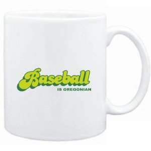  Mug White  BASEBALL IS Oregonian  Usa States