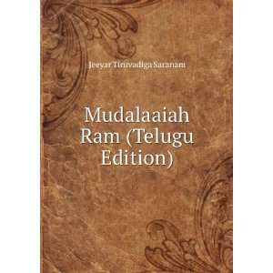    Mudalaaiah Ram (Telugu Edition): Jeeyar Tiruvadiga Saranam: Books