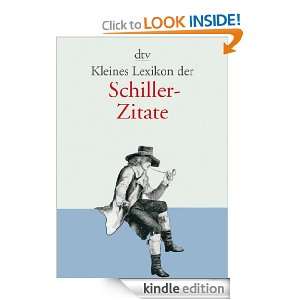 Kleines Lexikon der Schiller Zitate (German Edition) Johann 