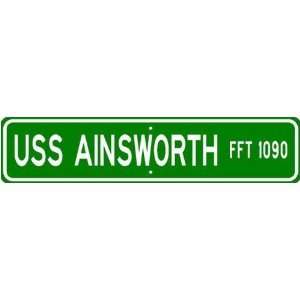  USS AINSWORTH FFT 1090 Street Sign   Navy Gift Ship Sai 