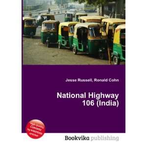  National Highway 106 (India) Ronald Cohn Jesse Russell 
