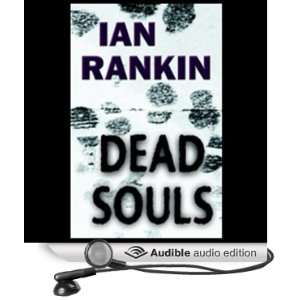  Dead Souls (Audible Audio Edition) Ian Rankin, Geoffrey 