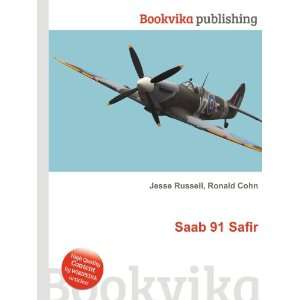  Saab 91 Safir Ronald Cohn Jesse Russell Books