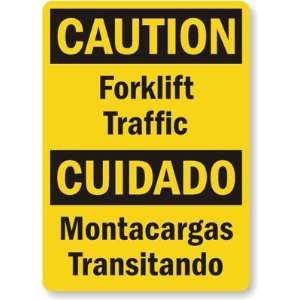  Caution Forklift Traffic, Cuidado Montacargas Transitando 