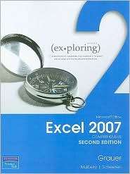 Exploring Microsoft Office Excel 2007 Comprehensive, (0135119804 