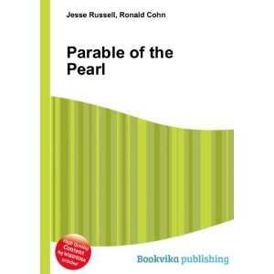  Parable of the Pearl Ronald Cohn Jesse Russell Books