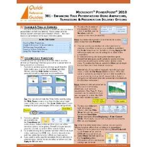 MICROSOFT® POWERPOINT® 2010 Quick Reference Guide: 301   Enhancing 
