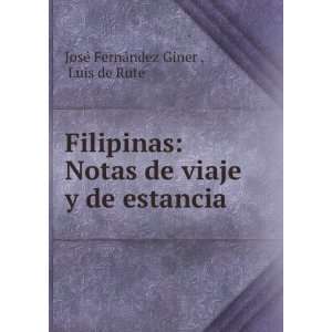   estancia Luis de Rute JosÃ© FernÃ¡ndez Giner   Books