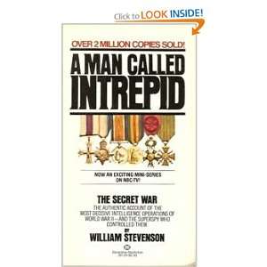  A Man Called Intrepid: William Stevenson: Books