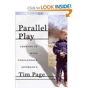    Growing Up with Undiagnosed Aspergers [Hardcover] Tim Page Books