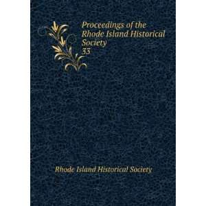   Island Historical Society. 33 Rhode Island Historical Society Books