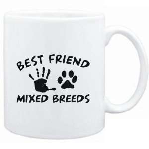   White  MY BEST FRIEND IS MY Mixed Breeds  Dogs