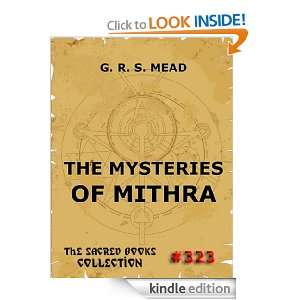 The Mysteries Of Mithra (Echoes From The Gnosis Vol. 5) (The Sacred 