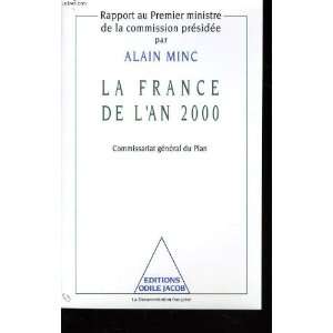   présidée par Alain Minc (9782738102812): Minc Alain: Books