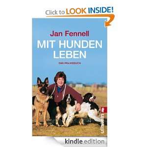 Mit Hunden leben Das Praxisbuch (German Edition) Jan Fennell  