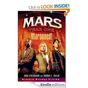 Marooned (Mars Year One) Brad Strickland, Thomas E. Fuller  