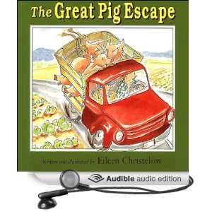   Great Pig Escape (Audible Audio Edition) Eileen Christelow, Joe Fox