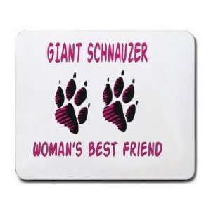  GIANT SCHNAUZER WOMANS BEST FRIEND Mousepad Office 