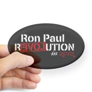  Revolution 2012 on black Libertarian Oval Sticker by 