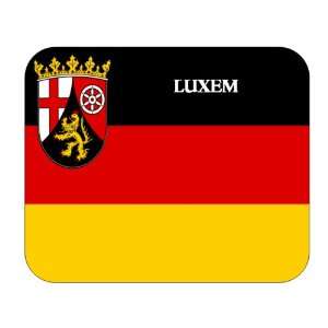  Rhineland Palatinate (Rheinland Pfalz), Luxem Mouse Pad 
