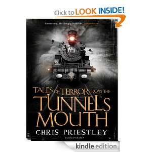Tales of Terror from the Tunnels Mouth Chris Priestley, David 