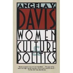    Women, Culture & Politics [Paperback] Angela Y. Davis Books