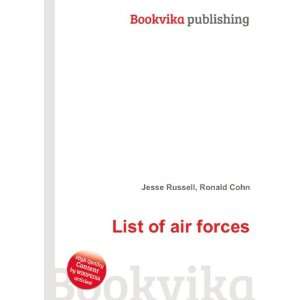  List of air forces Ronald Cohn Jesse Russell Books