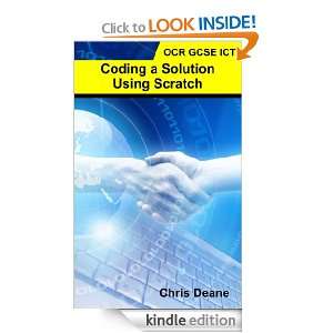 OCR GCSE ICT   Coding a Solution Using Scratch Chris Deane  