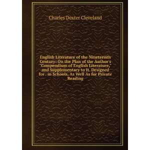   Schools, As Well As for Private Reading Charles Dexter Cleveland