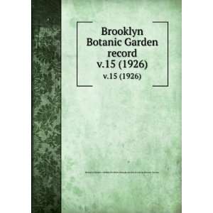   Brooklyn Botanic Garden,Brooklyn Botanic Garden Brooklyn Botanic