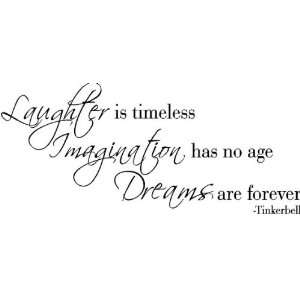  Tinker Bell Quote Laughter Is Timeless 23x12 Wall Saying 