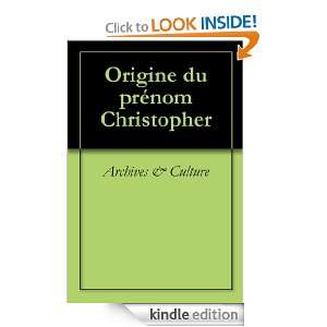 Origine du prénom Christopher (Oeuvres courtes) (French Edition 