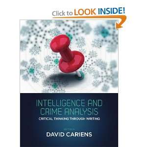  Intelligence And Crime Analysis Critical Thinking Through 