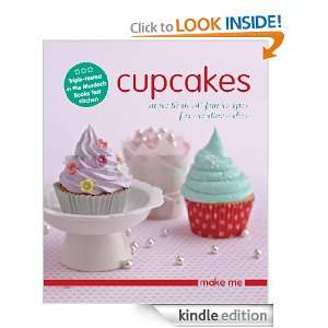Make Me Cupcakes Murdoch Books Test Kitchen  Kindle 