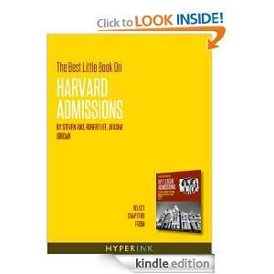 The Best Little Book On Harvard Admissions The Ivy League Admissions 
