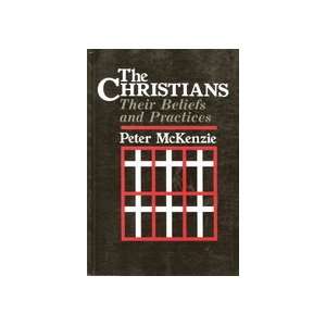  Christians Their Beliefs and Practices An Adaptation of 