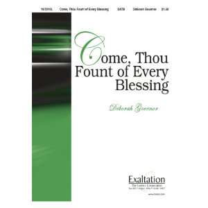  Come, Thou Fount of Every Blessing (Sacred Anthem, SATB 