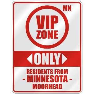   ZONE  ONLY RESIDENTS FROM MOORHEAD  PARKING SIGN USA CITY MINNESOTA