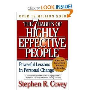   The Seven Habits of Highly Effective People: Stephen R. Covey: Books