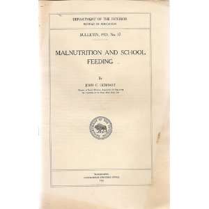Malnutrition and School Feeding (Department of the Interior, Bureau of 
