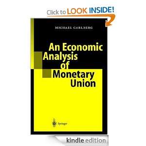   Analysis of Monetary Union Michael Carlberg  Kindle Store